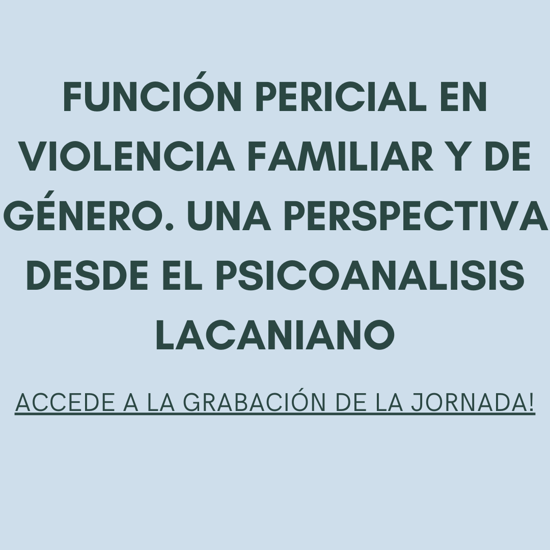 Función Pericial en Violencia Familiar y de Género.