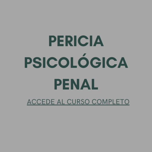 Pericia Psicológica Penal.