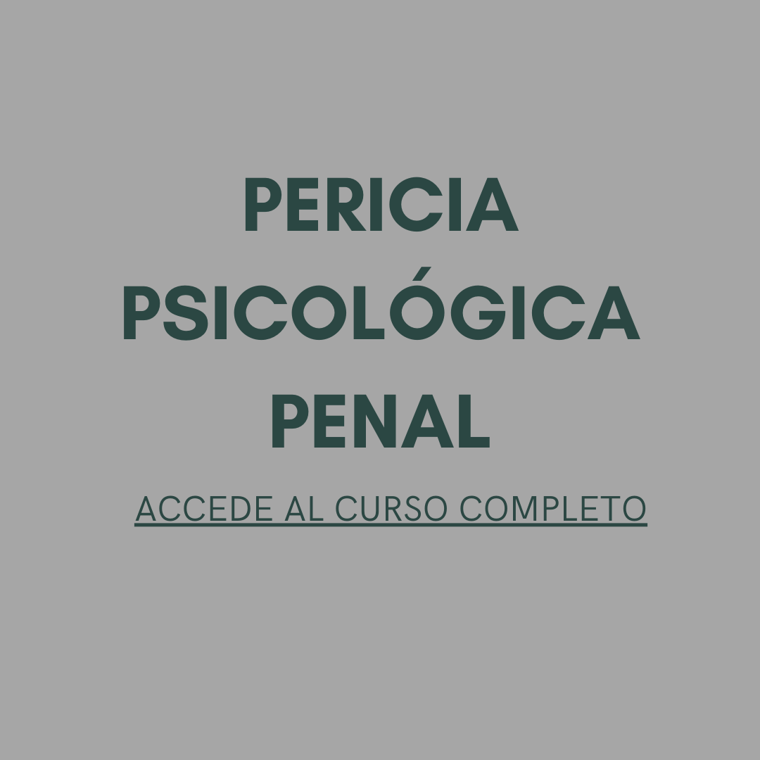 Pericia Psicológica Penal